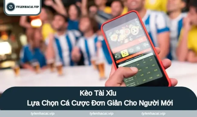 keo tai xiu anh dai dien Kèo tài xỉu